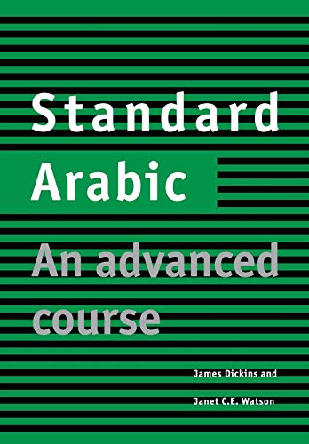 Standard Arabic: An Advanced Course von Cambridge University Press