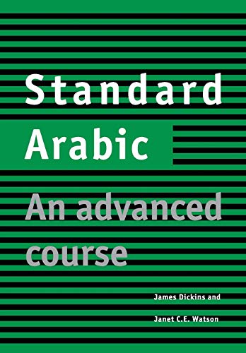 Standard Arabic: An Advanced Course