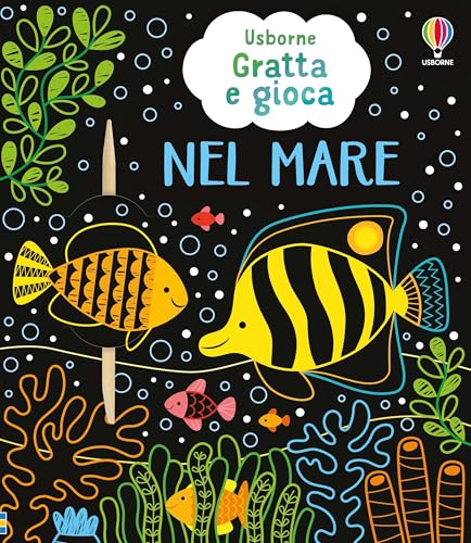 Nel mare. Ediz. illustrata (Gratta e gioca) Nel mare. Ediz. illustrata (Gratta e gioca) von Usborne