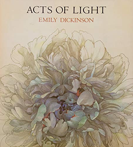 Bolts of Light: Poems of Emily Dickinson Bolts of Light: Poems of Emily Dickinson
