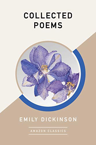 Collected Poems (AmazonClassics Edition) von AmazonClassics