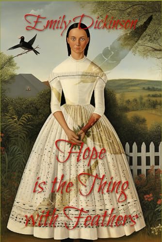 Hope is the Thing with Feathers Hope is the Thing with Feathers