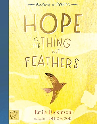 Hope is the Thing with Feathers Hope is the Thing with Feathers von Abrams & Chronicle Books