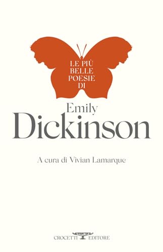 Le più belle poesie di Emily Dickinson (Poesia)