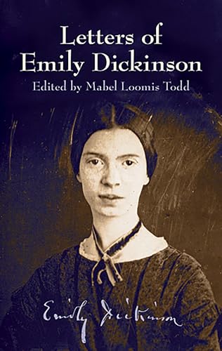 Letters of Emily Dickinson (Dover Books on Literature and Drama)