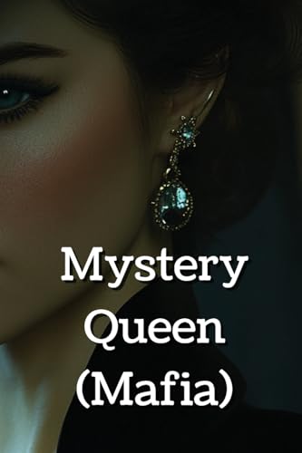 Mystery Queen (Mafia) von Emily Dickinson
