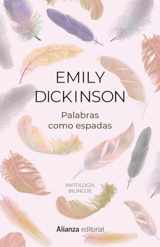 Palabras como espadas: Antología bilingüe (13/20) von Alianza Editorial
