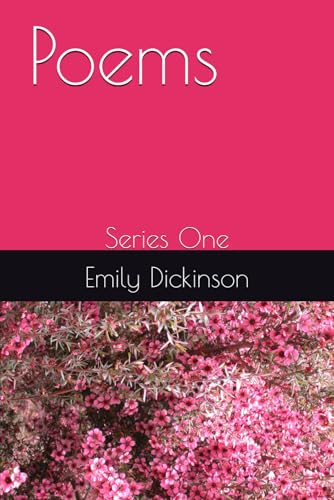 Poems: Series One (Emily Dickinson Poems) von Independently published