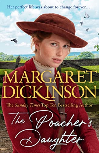 The Poacher's Daughter: The Heartwarming Page-turner From One of the UK's Favourite Saga Writers von Pan