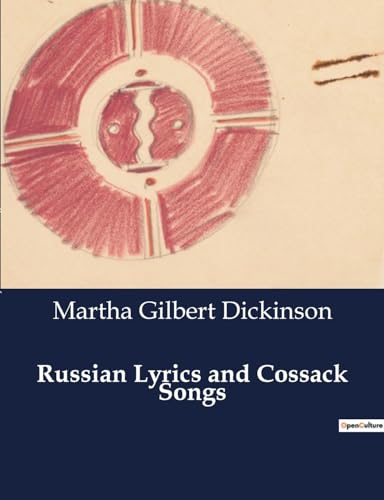 Russian Lyrics and Cossack Songs von Culturea