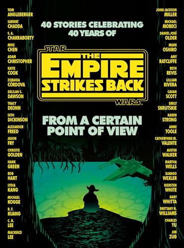 From a Certain Point of View: The Empire Strikes Back (Star Wars)