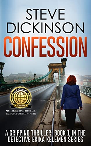 Confession: A Gripping Thriller: Book 1 in the Detective Erika Kelemen Series von Nielsen