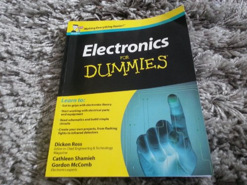 Electronics For Dummies: UK Edition von For Dummies