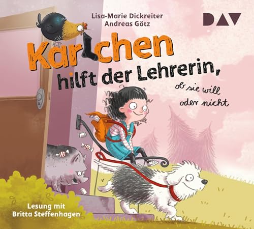 Karlchen hilft der Lehrerin, ob sie will oder nicht: Ungekürzte Lesung mit Britta Steffenhagen (4 CDs) von Der Audio Verlag