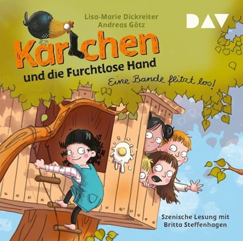 Karlchen und die Furchtlose Hand – Teil 1: Eine Bande flitzt los!: Ungekürzte szenische Lesung mit Musik mit Britta Steffenhagen (1 CD) von Der Audio Verlag