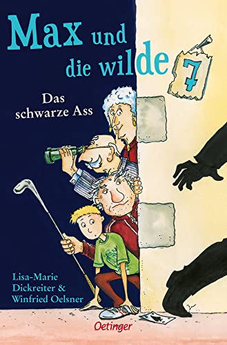 Max und die wilde 7 1. Das schwarze Ass: Lustiger und spannender Kinderkrimi für Kinder ab 8 Jahren Max und die wilde 7 1. Das schwarze Ass: Lustiger und spannender Kinderkrimi für Kinder ab 8 Jahren
