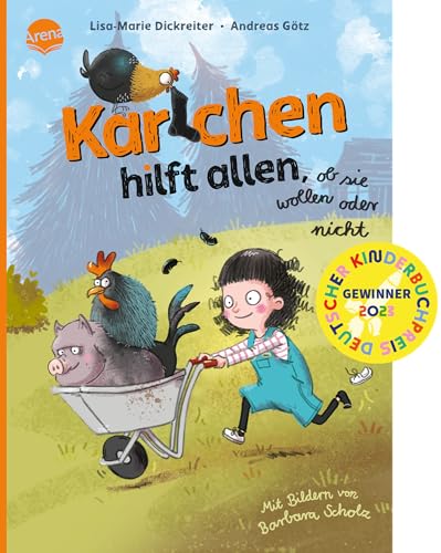 Karlchen hilft allen, ob sie wollen oder nicht: Vorlesebuch über Freundschaft und Familie für Jungen und Mädchen ab 5 Jahren von Arena Verlag GmbH