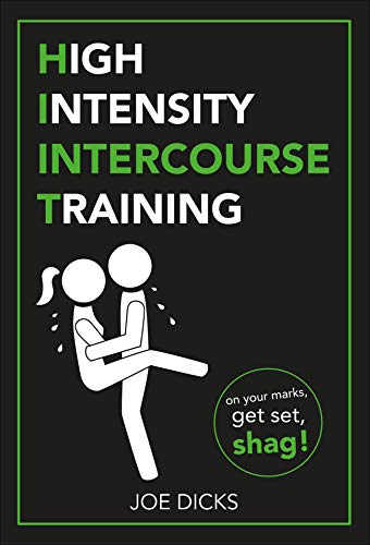 HIIT: High Intensity Intercourse Training