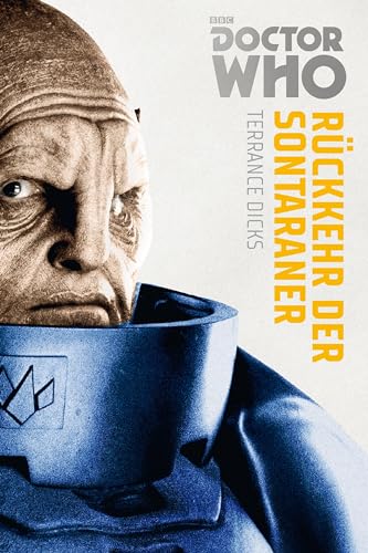 Doctor Who Monster-Edition 3: Rückkehr der Sontaraner von Cross Cult