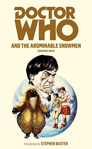 Doctor Who and the Abominable Snowmen (DOCTOR WHO, 90) von BBC