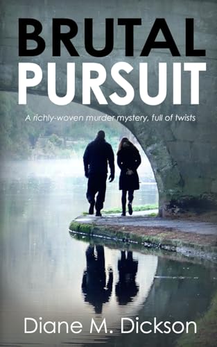 Brutal Pursuit: A richly-woven murder mystery, full of twists (Di Tanya Miller Investigates, Band 3) von The Book Folks