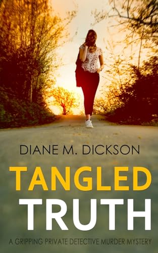 Tangled Truth: A gripping private detective murder mystery (The Yorkshire Crime Mysteries, Band 2) von The Book Folks