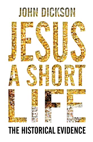 Jesus A Short Life: The Historical Evidence von Lion Books