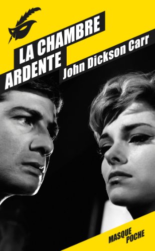 La Chambre ardente La Chambre ardente von ED DU MASQUE
