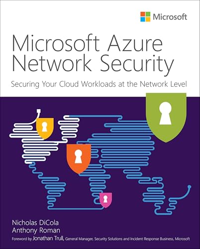 Microsoft Azure Network Security (It Best Practices - Microsoft Press) von Microsoft Press