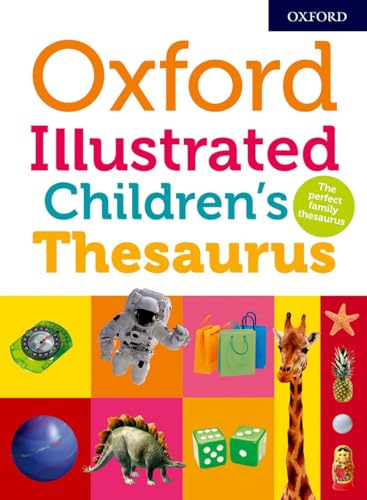 Oxford Illustrated Children's Thesaurus von Oxford University Press
