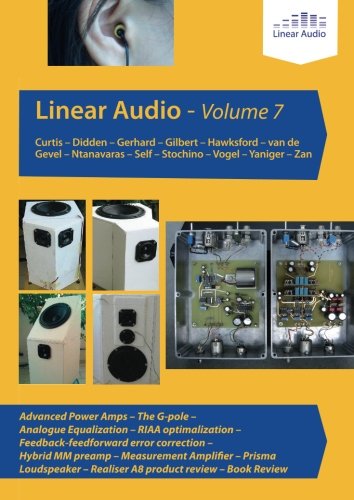 Linear Audio Vol 7: Volume 7 von Linear Audio