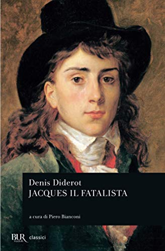 Jacques il fatalista (BUR Classici moderni) Jacques il fatalista (BUR Classici moderni)