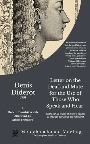 Letter on the Deaf and Mute for the Use of Those Who Speak and Hear Letter on the Deaf and Mute for the Use of Those Who Speak and Hear von Independently published
