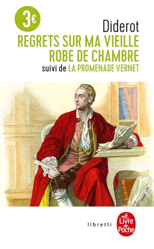 Regrets Sur Ma Vieille Robe de Chambre: Suivi de la Promenade Vernet (Ldp Libretti)