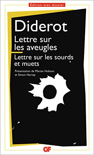 Lettre Sur Les Aveugles / Lettre Sur Les Sourds Et MuetsLettre sur les aveugles - Lettre sur les sourds et les muets: suivi de Lettre sur les sourds ... l'usage de ceux qui entendent et qui parlent
