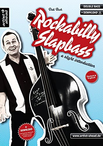 Rockabilly Slapbass: a slight introduction (inkl. Download). Lehrbuch für Kontrabass. Double bass. Musiknoten.