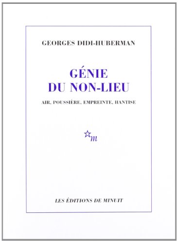 Génie du non-lieu. Air, poussière, empreinte, hantise von MINUIT