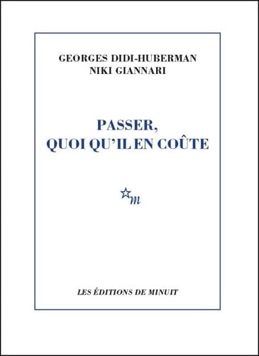 Passer quoi qu'il en coûte von MINUIT
