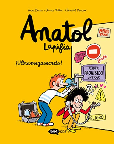 Anatol Lapifia Vol.5 !Ultramegasecreto! Anatol Lapifia Vol.5 !Ultramegasecreto! von KOMIKIDS