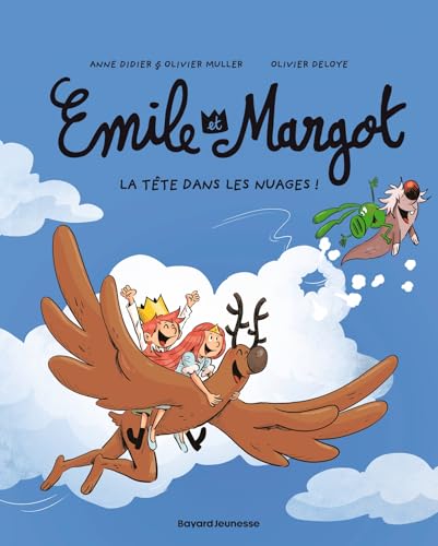 Émile et Margot, Tome 15: La tête dans les nuages von BAYARD JEUNESSE