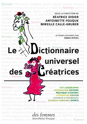Le dictionnaire universel des creatrices: Coffret en 3 volumes von BELIN
