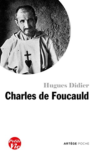 Petite vie de Charles de Foucauld von ARTEGE
