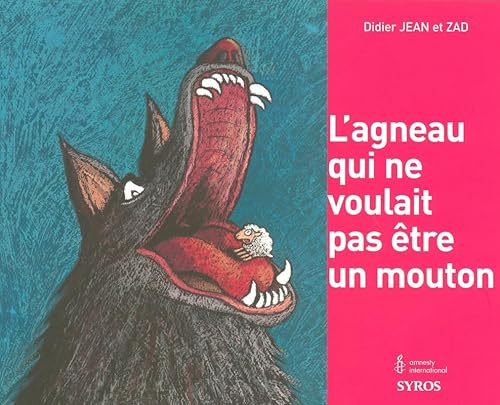 L'agneau qui ne voulait pas etre un mouton