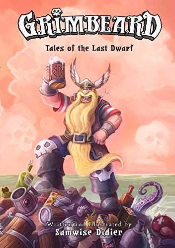 Grimbeard: Tales of the Last Dwarf von Insight Editions