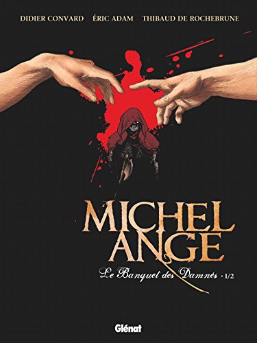 Michel Ange - Tome 01 : Le Banquet des damnés