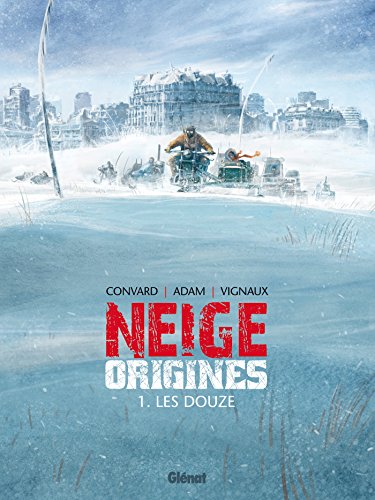Neige Origines - Tome 01 : Les Douze von GLENAT