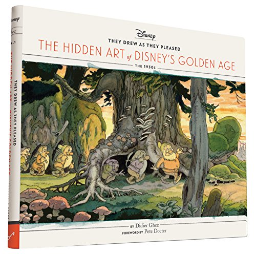 They Drew as They Pleased Vol. 1: The Hidden Art of Disney's Golden AgeThe 1930s von Chronicle Books