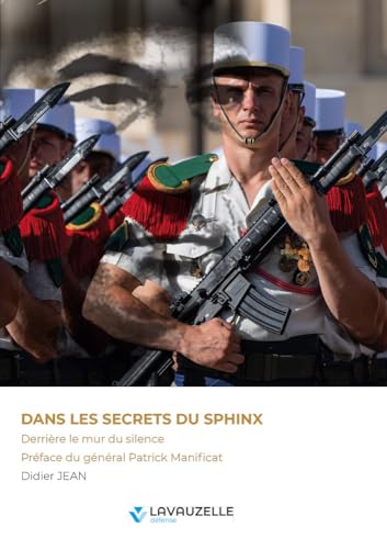 Dans les secrets du Sphinx - Derrière le mur du silence von LAVAUZELLE