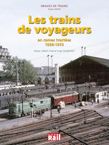 Trains de Voyageurs (les)