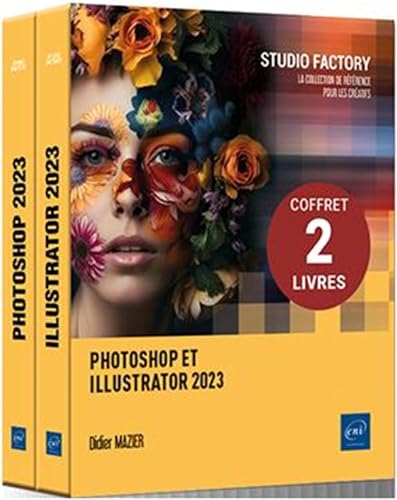Photoshop et Illustrator 2023 - Coffret de 2 livres von Editions ENI